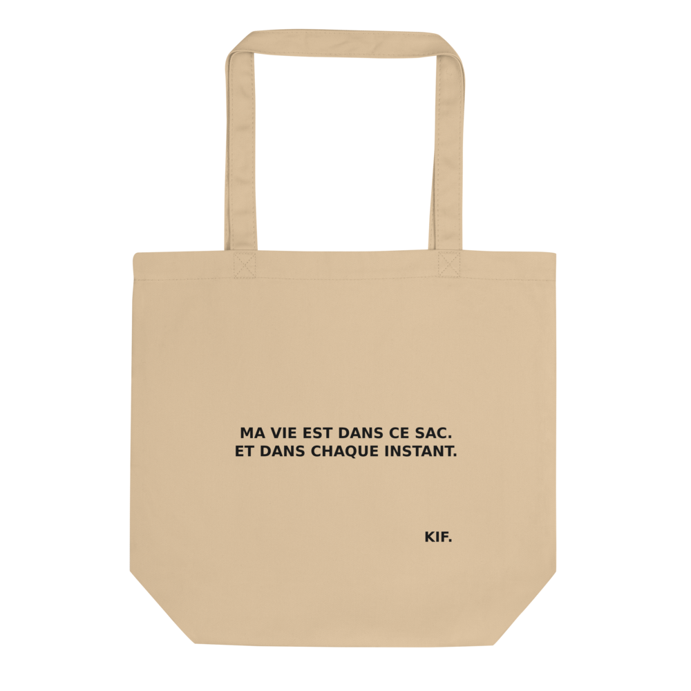 Tote Bag Bio – Ma vie est dans ce sac.